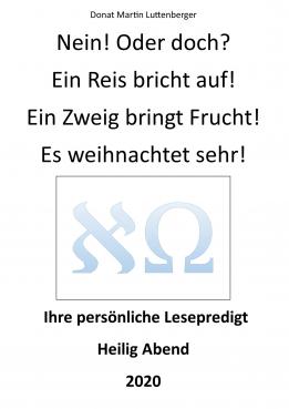 Reihe 3, 005, Christvesper-Kurzpredigt Jes 11,1-10, 2020